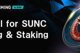 Tutorial for SUNC Trading & Staking