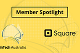 Member Spotlight: Square, Community payments