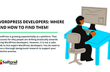WordPress Developers: Where and How to Find Them!