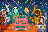 Happy 3rd Birthday, ChatGPT