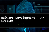AV/EDR Evasion | Malware Development
