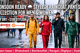 Monsoon Ready Stylish Raincoat Pant Set Collection for Men & Women
