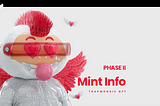 Not a FREE MINT NFT — Mint Info | Phase 2