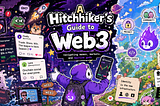 A Hitchhiker’s Guide to Web3: April 2026