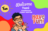 Introducing Guest Editor — Toni Greathouse