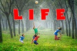 Life