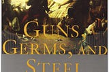 Highlights from “Guns, Germs, and Steel”