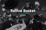 Revive Basket