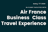 Air France Reservations | Flight Booking | Policies