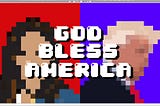 🇺🇸 God Bless America — Election Presentcoin Campaign