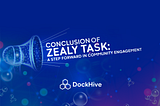 Conclusion of Zealy Task: A Step Forward in Community Engagement