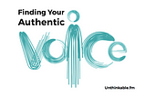 How to Find Your Authentic Voice