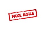 The Rise of Fake Agile: Key Warning Signs for Your Organization