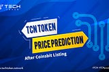 TCN Token Price Prediction After Coinsbit Listing