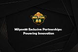 Milyon88 Exclusive Partnerships: Powering Innovation