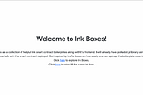 Introducing the Ink Boxes website