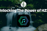 Unlocking the Healing Power of Music: Introducing HZP