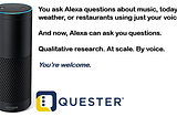 Quester AI Moderator Introduced as an Alexa Skill, Breaking New Ground in Marketing Research