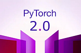 Upgrade to PyTorch 2.0