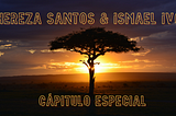 Thereza Santos & Ismael Ivo -Capítulo Especial