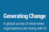 Journalism and AI: a global survey