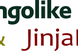 Djangolike and Jinjalike template languages