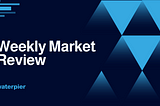 Weekly Market Review