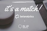 Botanalytics — BLiP Integration For Chatbot Analytics
