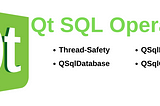 QT SQL Operations