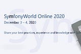 A quick REX on SymfonyWorld Online 2020