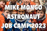 Astronaut Job Camp 2023 at SaxaVord Spaceport