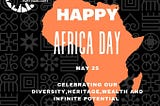 Africa Day in Retrospect