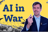 War at the Speed of Software: Is AI Taking Over the Kill Chain?