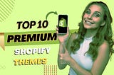 Top 10 best Premium Shopify Themes of 2024