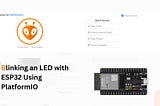 Blinking an LED with ESP32 Using PlatformIO