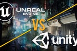 UNITY vs UNREAL. Which Game Engine Should You Choose to Start Learning in 2021