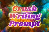 ** August Writing Prompt **