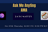 AMA Recap: Dark Matter and Digital Assets LK