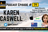 Podcast Ep. 79 — Karen Caswell