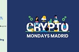 CryptoMondays llega a Madrid… ¡Y nosotros somos co-organizadores!