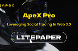 ApeX Pro Litepaper