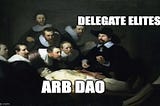 Delegation Stagnation and my vision for Arbitrum DAO