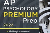 [DOWNLOAD][BEST]} Princeton Review AP Psychology Premium Prep, 2022: 5 Practice Tests + Complete…