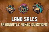 Land Sales: Frequently Asked Questions