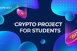 Crypto Project For Students