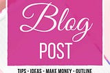 How to write a Blog???