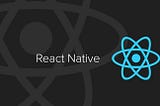 1 —It’s about time to React(Native) -Building mobile application with React Native