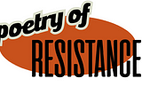 Rescuing Memory: Poetry of Resistance as a Tool for Civic Participation