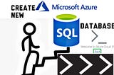 Azure CLI way to Create New Azure SQL Database