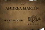 Andrea Martín and the art process